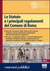 Lo Statuto e i principali regolamenti del Comune di Roma