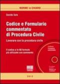 Codice e formulario commentato di procedura civile. Con CD-ROM