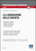 La liquidazione delle società. Con CD-ROM