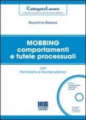 Mobbing tra giurisprudenza e collegato lavoro