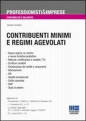 Contribuenti minimi e regimi agevolati