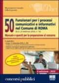50 funzionari nei processi comunicativi e informativi nel Comune di Roma