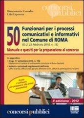 50 funzionari nei processi comunicativi e informativi nel Comune di Roma