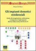 Gli impianti domotici residenziali