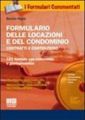 Formulario delle locazioni e del condominio. Contratti e contenzioso. Con CD-ROM