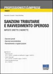 Sanzioni tributarie e ravvedimento operoso. Imposte dirette e indirette