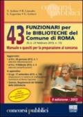 43 funzionari per le biblioteche del comune di Roma