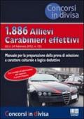 1886 allievi carabinieri effettivi. Manuale per la preparazione al concorso (G.U. 24/2/2012)