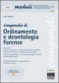 Compendio di ordinamento e deontologia forense