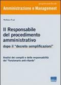 Il responsabile del procedimento amministrativo. Dopo il «decreto semplificazioni»