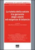 La tutela della salute tra garanzie degli utenti ed esigenze di bilancio