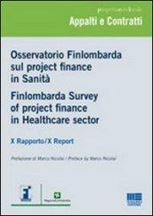 Osservatorio Finlombarda sul project finance in sanità. X Rapporto