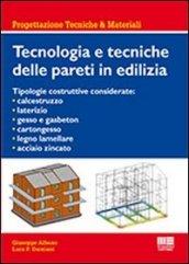 Tecnologia e tecniche delle pareti in edilizia