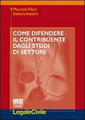 Come difendere il contribuente dagli studi di settore