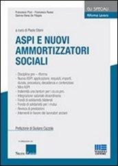 Riforma lavoro. 3.Aspi e nuovi ammortizzatori sociali