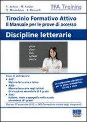 Tirocinio formativo attivo. Discipline letterarie. Il manuale per le prove di accesso: 2