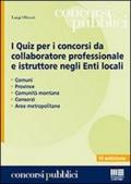 I quiz per i concorsi da collaboratore professionale e istruttore negli enti locali