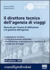 Il direttore tecnico dell'agenzia di viaggi
