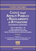 Codice degli appalti pubblici e regolamento di attuazione