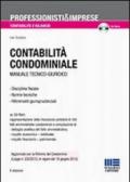Contabilità condominiale. Manuale tecnico-giuridico. Con CD-ROM