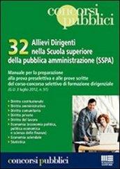 32 allievi dirigenti nella scuola superiore della pubblica amministrazione (SSPA)