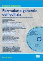 Formulario generale dell'edilizia. Con CD-ROM