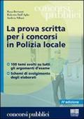 La prova scritta per i concorsi in polizia locale