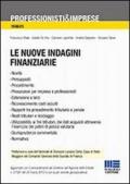 Le nuove indagini finanziarie