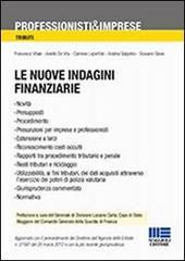 Le nuove indagini finanziarie