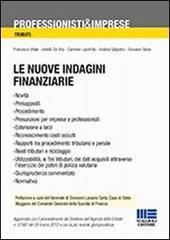 Le nuove indagini finanziarie