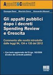 Gli appalti pubblici dopo i decreti spending review e crescita