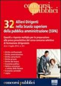 32 allievi dirigenti nella scuola superiore della pubblica amministrazione (SSPA)