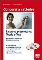 LA PROVA PRESELETTIVA: Teoria e test Per il CONCORSO A CATTEDRE