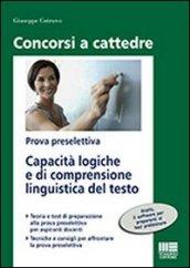 Capacità logiche e di comprensione linguistica del testo. Prova preselettiva