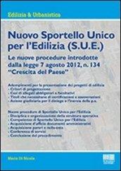 Nuovo sportello unico per l'edilizia (S.U.E.)