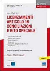 Licenziamenti articolo 18. Conciliazioni e rito speciale