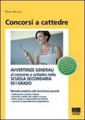 Avvertenze generali al concorso a cattedra nella scuola secondaria di I grado