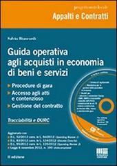 Guida operativa agli acquisti in economia di beni e servizi. Con CD-ROM