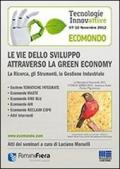 Le vie dello sviluppo attraverso la Green Economy. CD-ROM