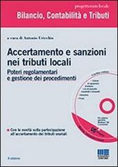 Accertamento e sanzioni nei tributi locali. Con CD-ROM