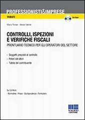 Controlli, ispezioni e verifiche fiscali. Con CD-ROM