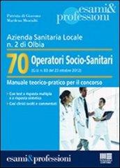 Azienda Sanitaria Locale n. 2 di Olbia. 70 operatori socio-sanitari (G.U. n. 83 del 23 ottobre 2012)