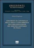 Strumenti di controllo della spesa e concorrenza nell'organizzazione del servizio sanitario in Italia