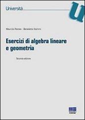 Esercizi di algebra lineare e geometria