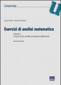 Esercizi di analisi matematica. 2.Funzioni di più variabili ed equazioni differenziali