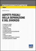 Aspetti fiscali della separazione e del divorzio