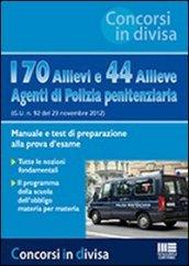 170 allievi e 44 allieve agenti di polizia penitenziaria