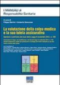 La valutazione della colpa medica e la sua tutela assicurativa