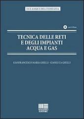 Tecnica delle reti e degli impianti acqua e gas