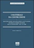 I materiali da costruzione